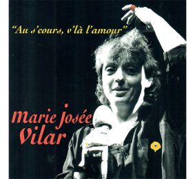 Marie-Josée VilarAu s’cours, vl’a l’amour